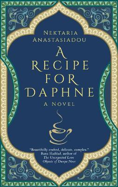 Recipe for Daphne by Nektaria Anastasiadou