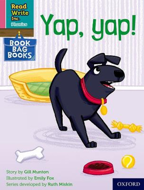 Read Write Inc. Phonics: Pink Set 3 Book Bag Book 5 Yap, yap! by Gill Munton