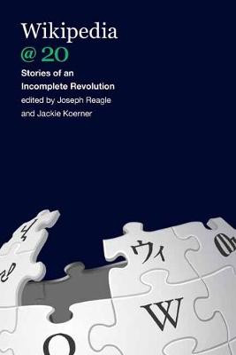 Wikipedia @ 20 by Joseph M. Jr Reagle
