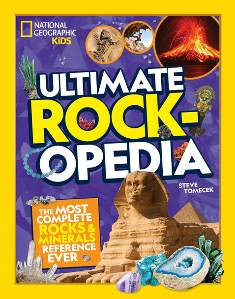Ultimate Rockopedia: The Most Complete Rocks & Minerals Reference Ever by National Geographic Kids