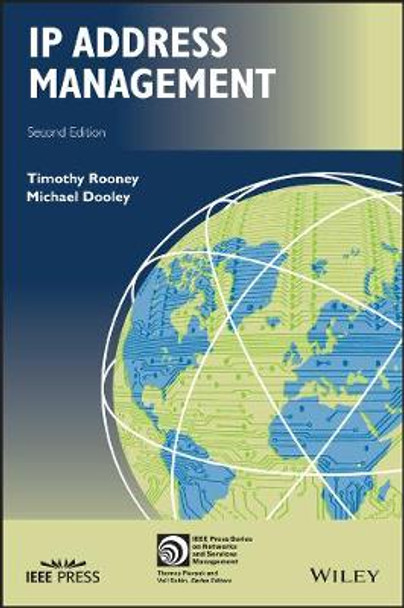 IP Address Management, Second Edition by T Rooney