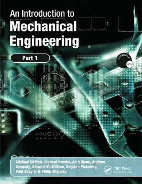 An Introduction to Mechanical Engineering: Part 1 by Michael Clifford