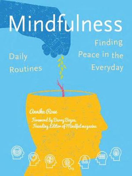 Mindfulness by Annika Rose