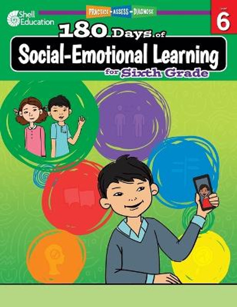 180 Days of Social-Emotional Learning for Sixth Grade: Practice, Assess, Diagnose by Jennifer Edgerton