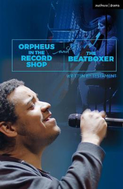 Orpheus in the Record Shop and The Beatboxer by Testament