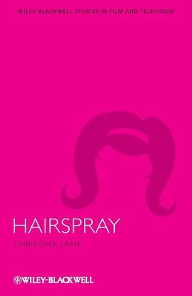 Hairspray by Dana Heller