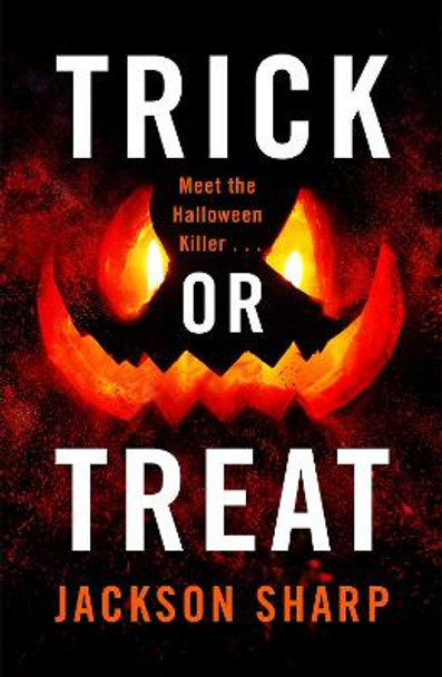 Trick or Treat by Jackson Sharp