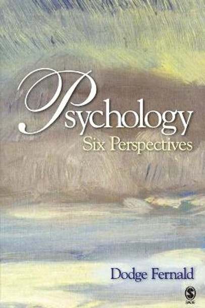 Psychology: Six Perspectives by L. Dodge Fernald