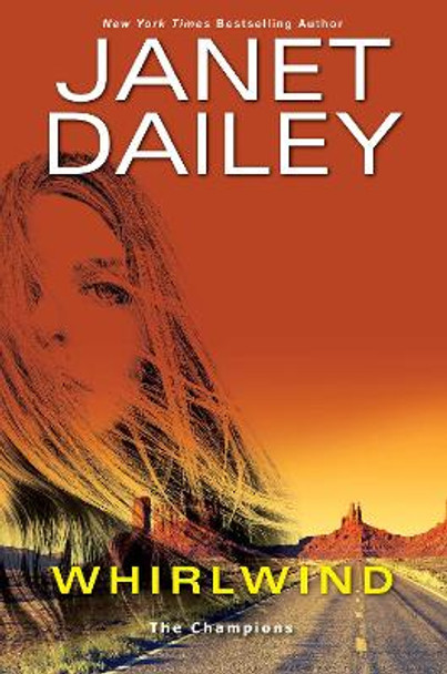 Whirlwind: A Thrilling Novel of Western Romantic Suspense by Janet Dailey