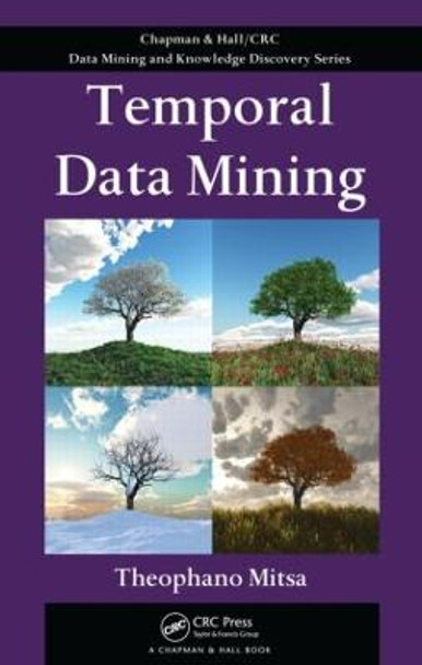 Temporal Data Mining by Theophano Mitsa