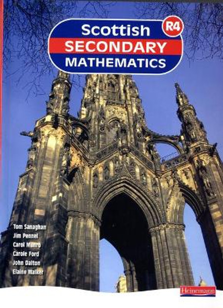 Scottish Secondary Mathematics Red 4 Student Book by Tom Sanaghan
