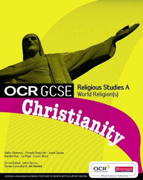 OCR GCSE Religious Studies A: Christianity Student Book by Jon Mayled