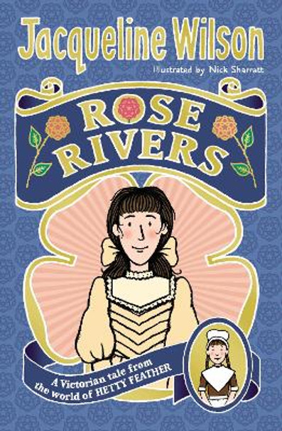 Rose Rivers by Jacqueline Wilson