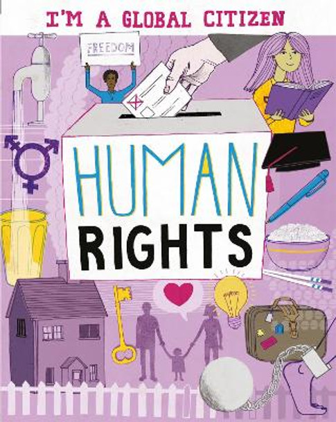 I'm a Global Citizen: Human Rights by David Broadbent