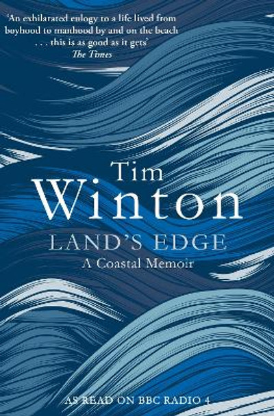 Land's Edge: A Coastal Memoir by Tim Winton