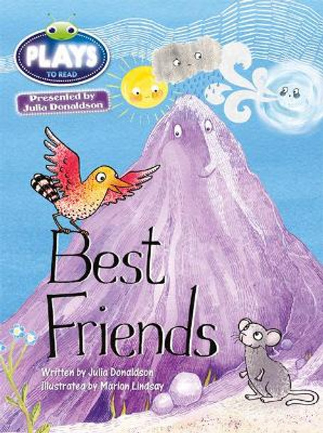 BC JD Plays Green/1B Best Friends by Julia Donaldson