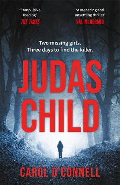 Judas Child by Carol O'Connell