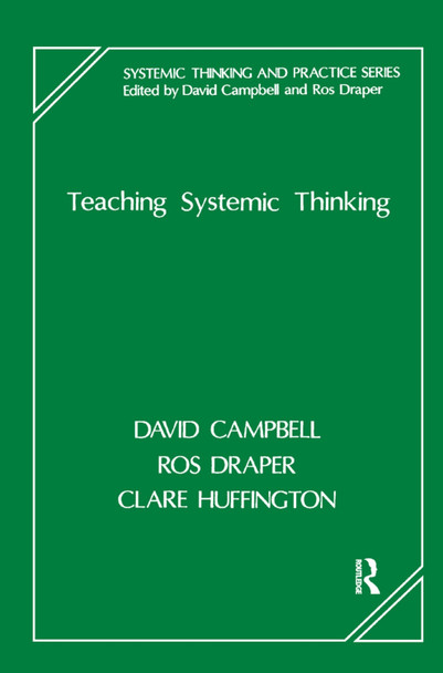 Teaching Systemic Thinking by David Campbell 9780367327378
