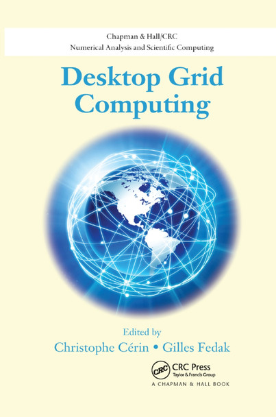 Desktop Grid Computing by Christophe Cerin 9780367381189