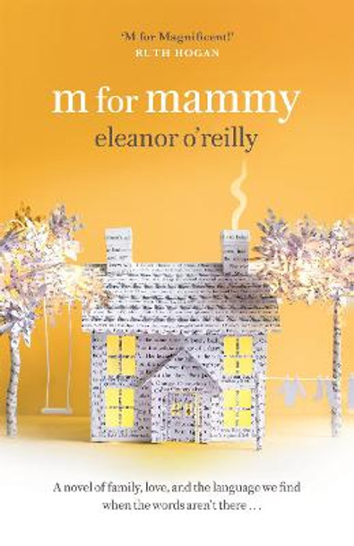 M for Mammy by Eleanor O. Reilly