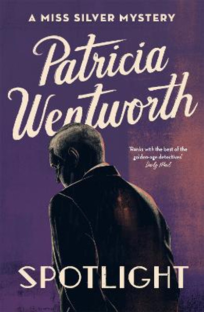 Spotlight by Patricia Wentworth