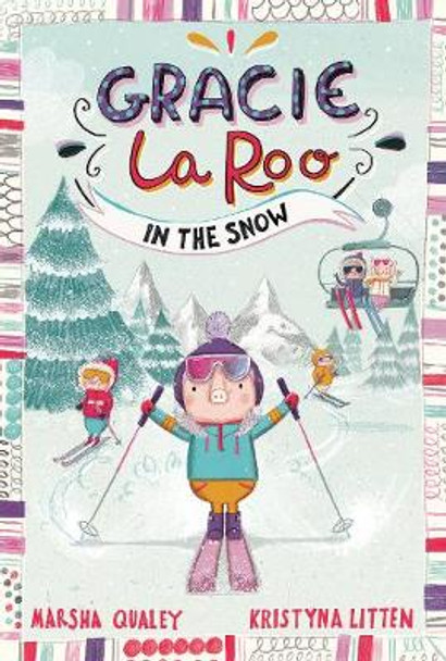 Gracie LaRoo in the Snow by Marsha Qualey