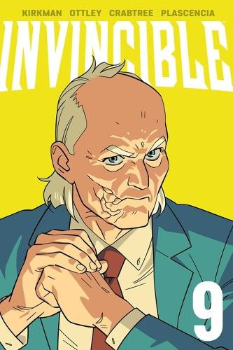 Invincible Volume 9 (New Edition) Robert Kirkman 9781534328013