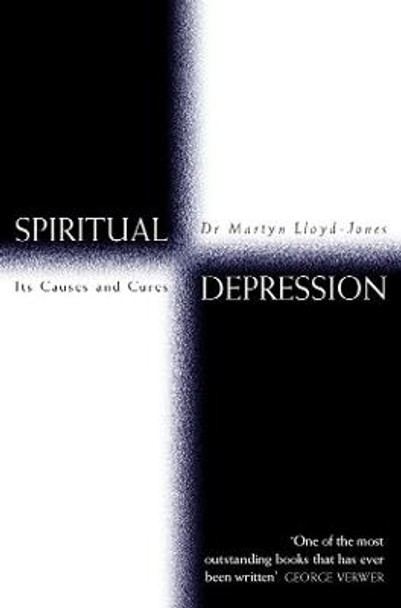 Spiritual Depression: Its Causes and Cures by Ann Beatt