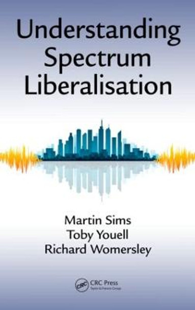 Understanding Spectrum Liberalisation by Martin Sims