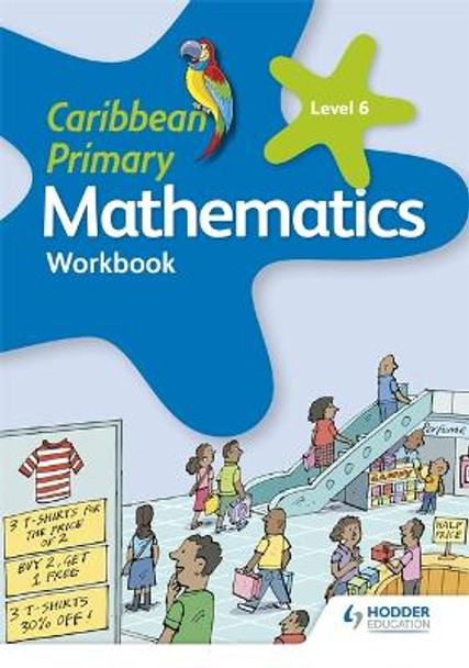 Caribbean Primary Mathematics Workbook 6 6th edition by Karen Morrison