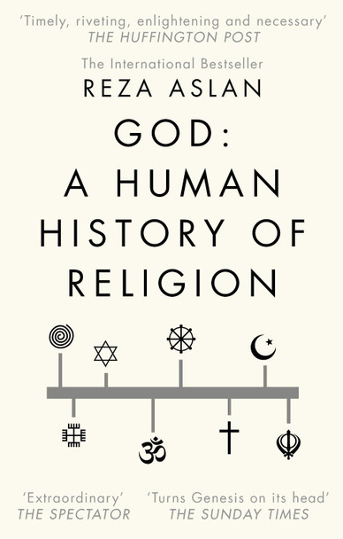 God: A Human History by Reza Aslan