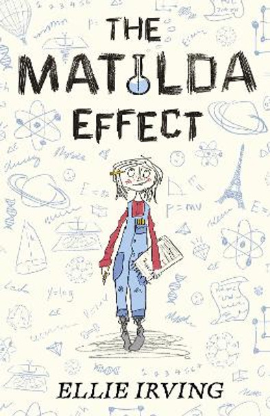 The Matilda Effect by Ellie Irving