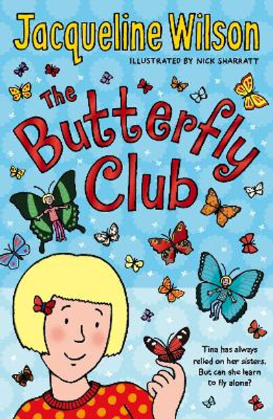 The Butterfly Club by Jacqueline Wilson