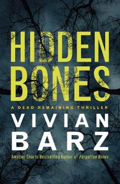 Hidden Bones by Vivian Barz