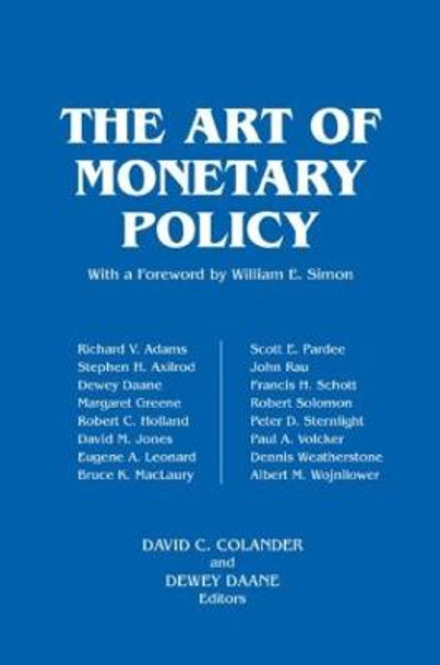 The Art of Monetary Policy by David C. Colander