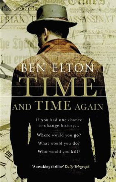 Time and Time Again by Ben Elton