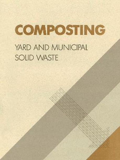 Composting: Yard and Municipal Solid Waste by Office of Solid Waste and Emergency Response