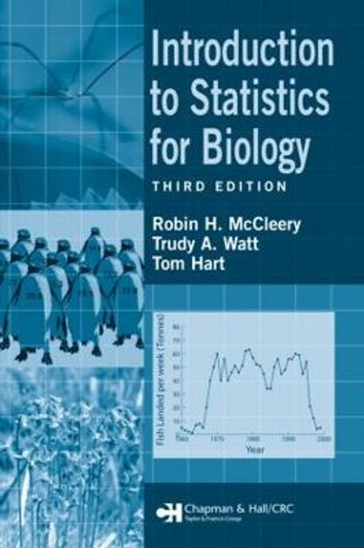 Introduction to Statistics for Biology by Robin H. McCleery