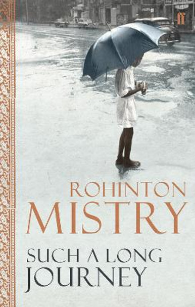 Such a Long Journey by Rohinton Mistry