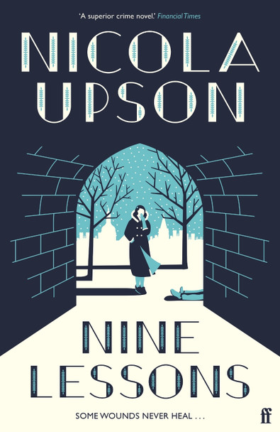 Nine Lessons by Nicola Upson