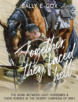Together They Faced Hell by Sally E Cox 9780645892376