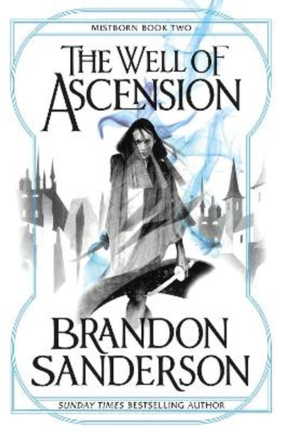 The Well of Ascension: Mistborn Book Two by Brandon Sanderson