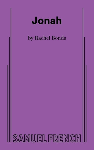 Jonah by Rachel Bonds 9780573711374