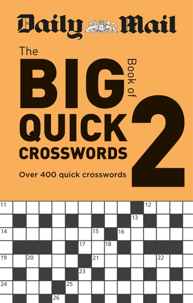 Daily Mail Big Book of Quick Crosswords Volume 2 by Daily Mail