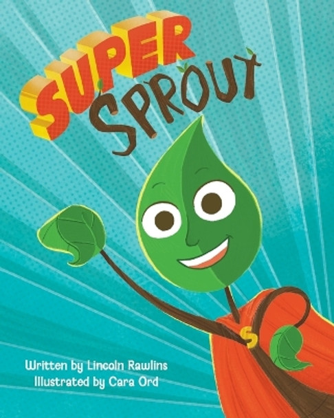 Super Sprout by Lincoln Rawlins 9780645544718