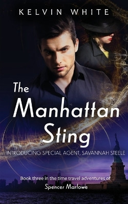The Manhattan Sting by Kelvin White 9780648910916
