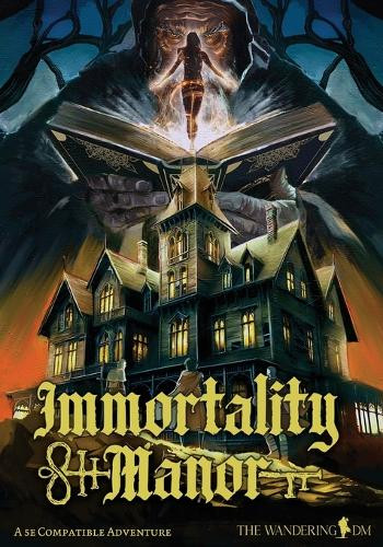 Immortality Manor by Shawn DePasquale 9780997413472