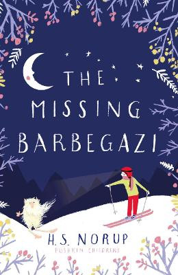 The Missing Barbegazi by H.S. Norup