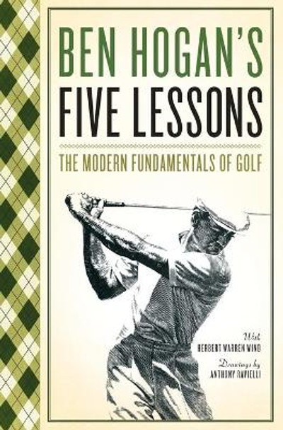 Five Lessons: The Modern Fundamentals of Golf by Ben Hogan