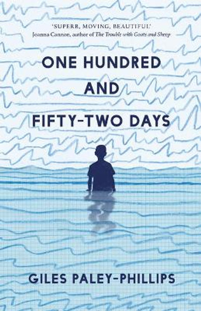 One Hundred and Fifty-Two Days by Giles Paley-Phillips